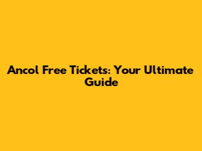Ancol Free Tickets: Your Ultimate Guide