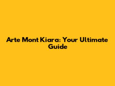 Arte Mont Kiara: Your Ultimate Guide