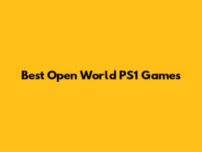 Best Open World PS1 Games
