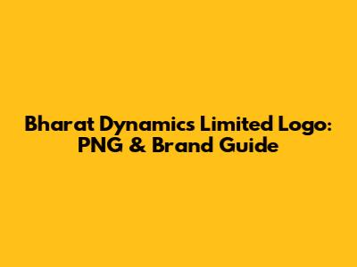 Bharat Dynamics Limited Logo: PNG & Brand Guide