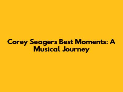 Corey Seager's Best Moments: A Musical Journey