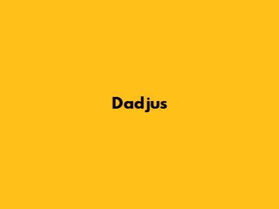 Dadju's 