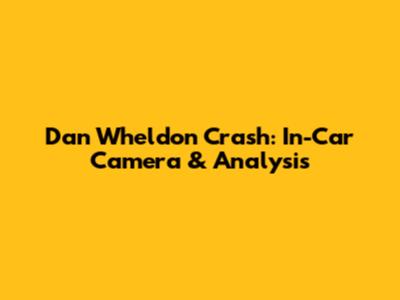 Dan Wheldon Crash: In-Car Camera & Analysis