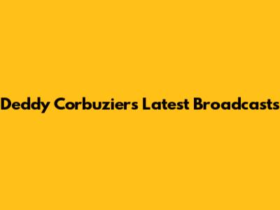 Deddy Corbuzier's Latest Broadcasts