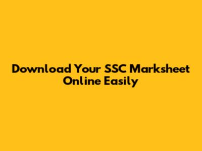 Download Your SSC Marksheet Online Easily
