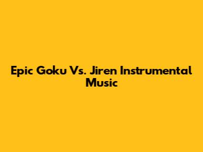 Epic Goku Vs. Jiren Instrumental Music