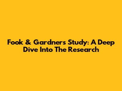 Fook & Gardner's Study: A Deep Dive Into The Research