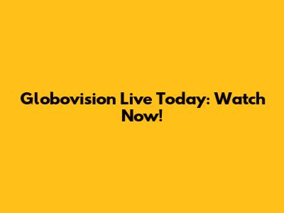 Globovision Live Today: Watch Now!