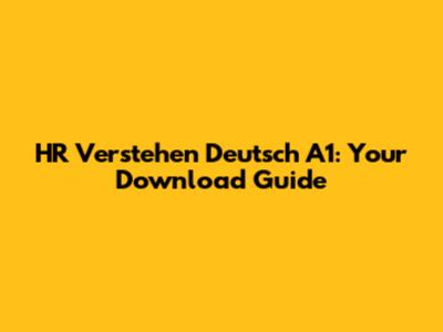 HR Verstehen Deutsch A1: Your Download Guide