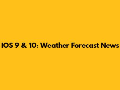 IOS 9 & 10: Weather Forecast News