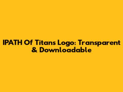 IPATH Of Titans Logo: Transparent & Downloadable