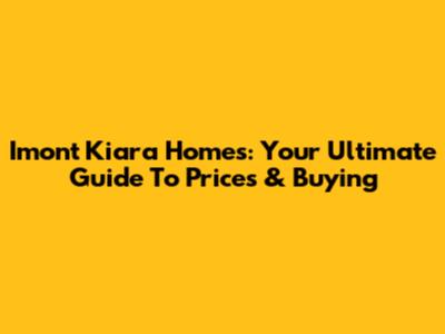 Imont Kiara Homes: Your Ultimate Guide To Prices & Buying