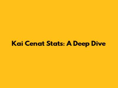Kai Cenat Stats: A Deep Dive