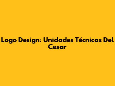Logo Design: Unidades Técnicas Del Cesar
