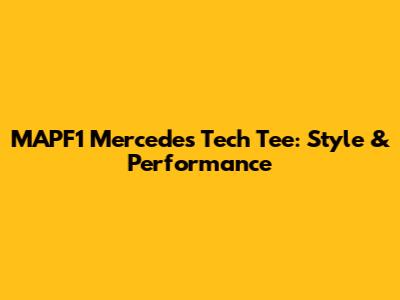 MAPF1 Mercedes Tech Tee: Style & Performance