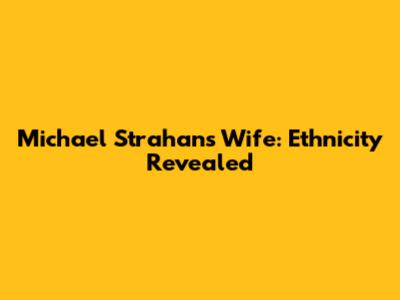 Michael Strahan's Wife: Ethnicity Revealed