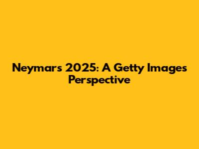 Neymar's 2025: A Getty Images Perspective