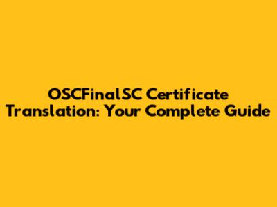 OSCFinalSC Certificate Translation: Your Complete Guide