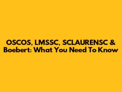 OSCOS, LMSSC, SCLAURENSC & Boebert: What You Need To Know