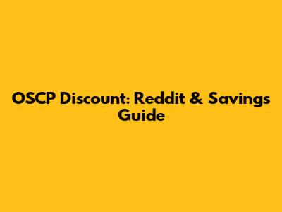 OSCP Discount: Reddit & Savings Guide