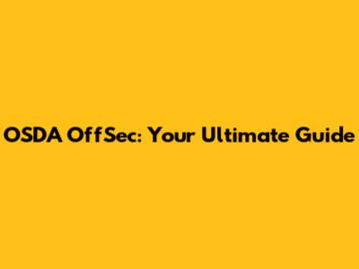 OSDA OffSec: Your Ultimate Guide