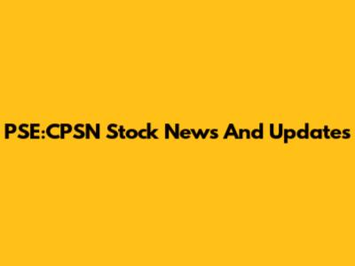 PSE:CPSN Stock News And Updates