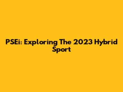 PSEi: Exploring The 2023 Hybrid Sport