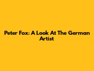 Peter Fox: A Look At The German Artist