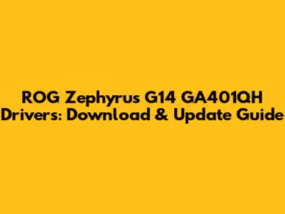 ROG Zephyrus G14 GA401QH Drivers: Download & Update Guide