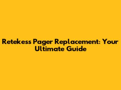 Retekess Pager Replacement: Your Ultimate Guide