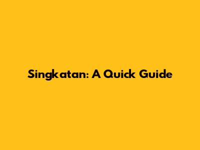 Singkatan: A Quick Guide