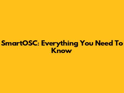 SmartOSC: Everything You Need To Know