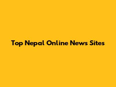 Top Nepal Online News Sites