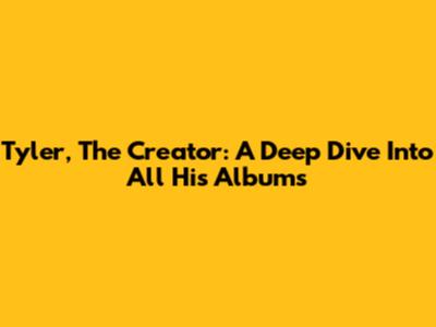 Tyler, The Creator: A Deep Dive Into All His Albums