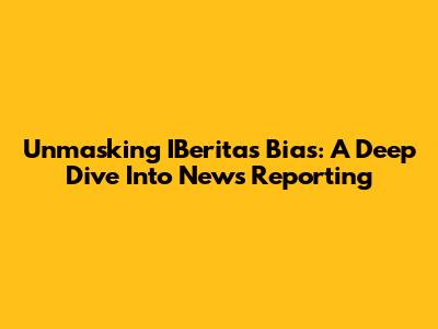 Unmasking IBerita's Bias: A Deep Dive Into News Reporting