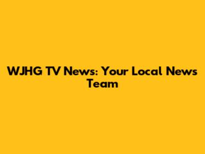 WJHG TV News: Your Local News Team