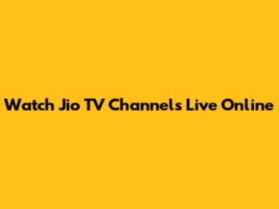 Watch Jio TV Channels Live Online